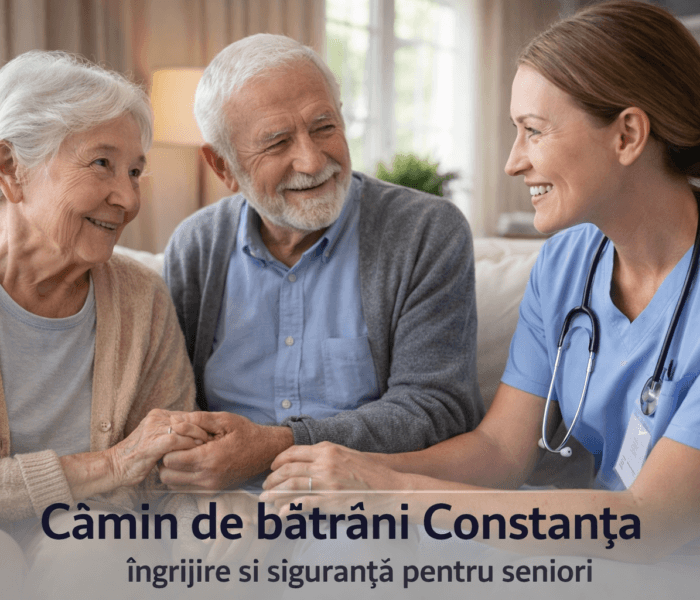 Cămin de bătrâni – îngrijire și siguranță pentru persoane vârstnice